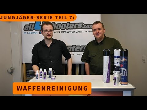 Jungjäger-Serie Teil 7: Waffenreinigung – Die richtigen Reiniger zur Pflege von Büchse und Flinte