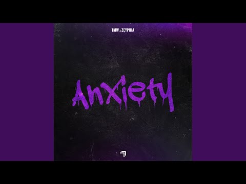 Anxiety