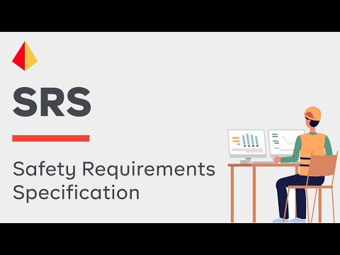 The Importance of Having a Good Safety Requirements Specification (SRS)