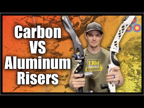 Carbon Fiber VS. Aluminum Risers | What Recurve Riser Type is Best?