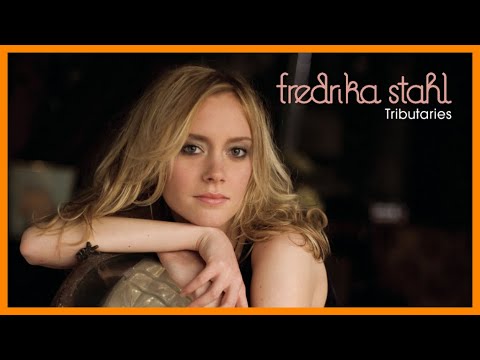 FREDRIKA STAHL — TRIBUTARIES『 2008・FULL ALBUM 』