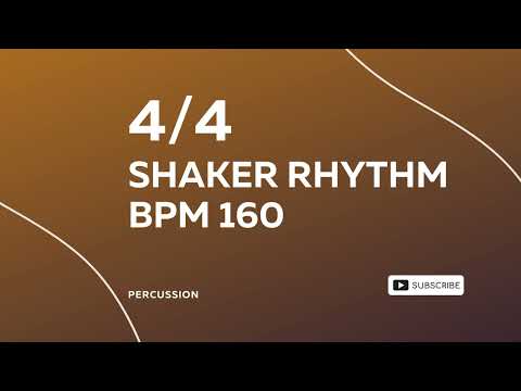4/4 SHAKER RHYTHM BPM 160 - DRUM BEAT - RHYTHM PATTERN