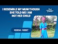 I Resemble My Mum Though She Told Me I Am Not Her Child Rehema Chebet