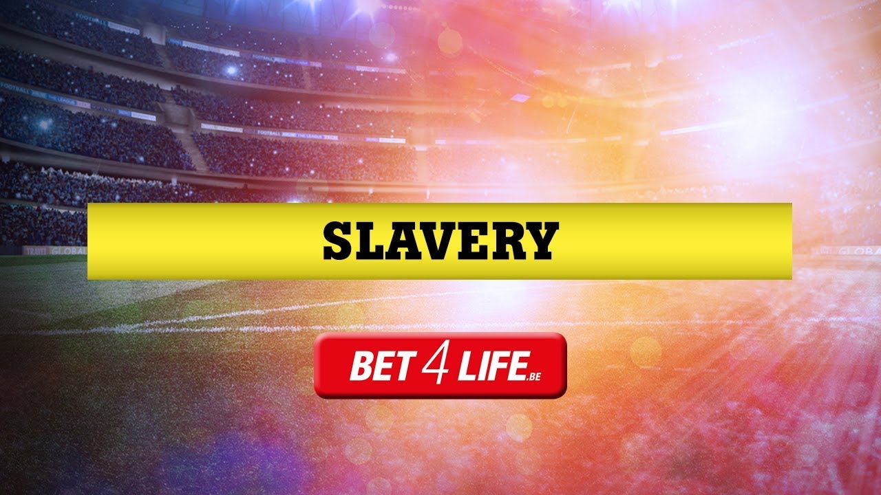 Bet4Life Slavery