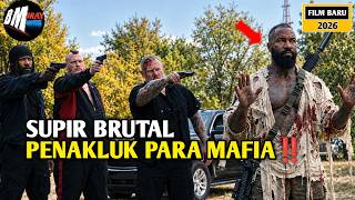 Download lagu Supir Brutal Penakluk Para Mafia - Alur Cerita Film Terbaru 2026 mp3