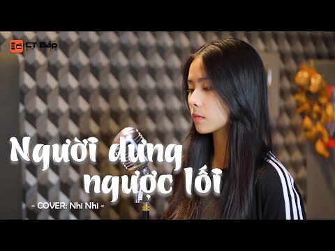 Người Dưng Ngược Lối - Phạm Quỳnh Anh | Nhi Nhi Cover