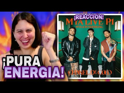 REACCIÓN a MYA y Rusherking - MYA LIVE P1 | Chanel de Coco (Official Video)