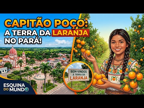 Capitão Poço/PA: Rios, Riquezas e a Maior Produção de Citros da Amazônia