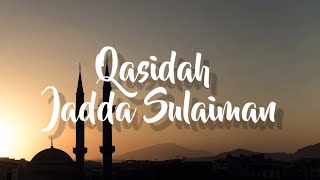 Download lagu Qasidah Jadda Sulaiman ll Habib Ali Kwitang mp3
