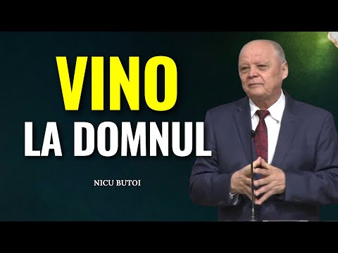 Nicu Butoi - Unde ești acum? - Vino la Domnul! - predici creștine
