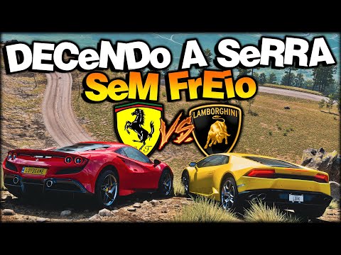 FERRARI x LAMBORGHINI no DESCENDO A SERRA SEM FREIO - FORZA HORIZON 5 ONLINE