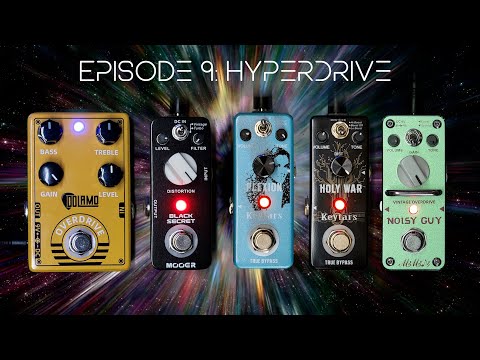 Audio Astronaut Ep. 9 - Hyperdrive (overdrive & distortion pedals by Mooer, Keytars, Mimidi, Dolamo)