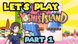 Let's Play Yoshi's Island Part 1- Touching Fuzzy - Getting Dizzy!