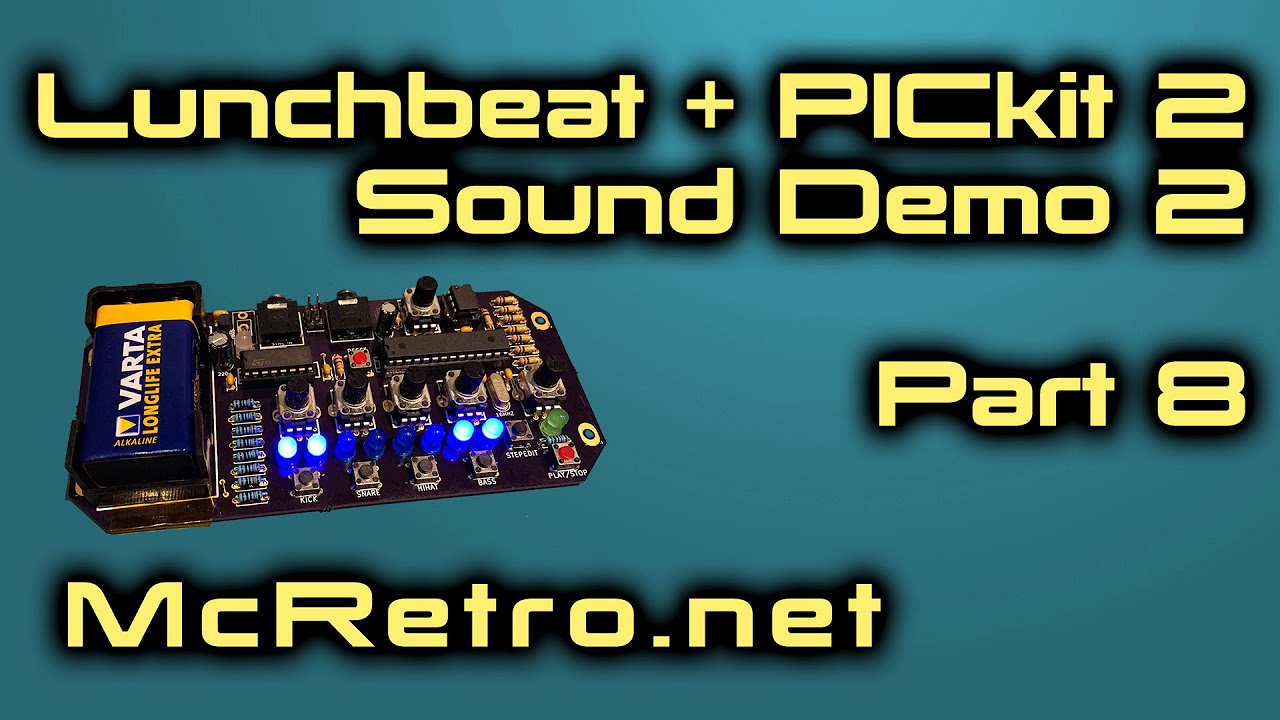 Lunchbeat / PICkit 2 - Sound Demo Ext. Clock (Part 8)