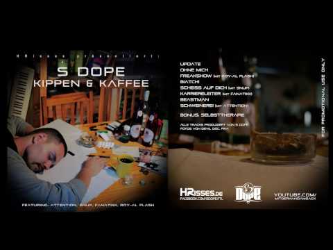 S Dope "Kippen & Kaffee" // FULL EP 2012