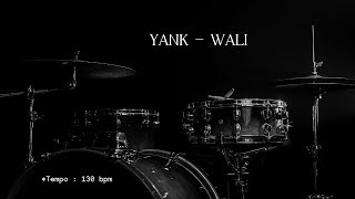 Download lagu Yank - Wali ( Drumless Song ) mp3