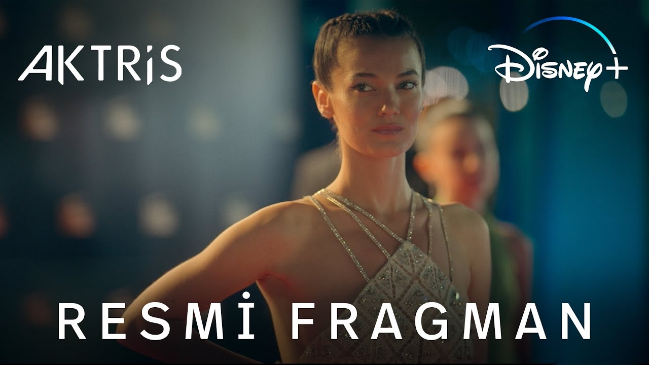 Aktris | 31 Mayıs | Disney+