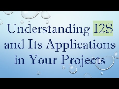 Understanding I2S and Its Applications in Your Projects