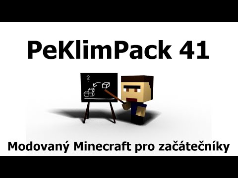 PeKlimPack 41 - modovaný minecraft - základy pro začátečníky
