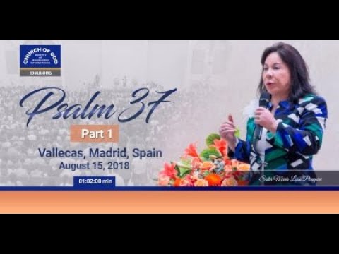 505 - Psalm 37 (Part 1) Vallecas, Madrid, Spain | Sister Maria Luisa Piraquive