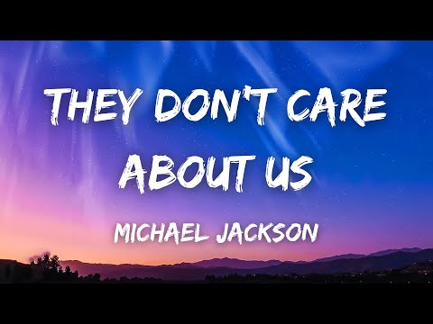 They Don't Care About Us (Lyrics) - Michael Jackson