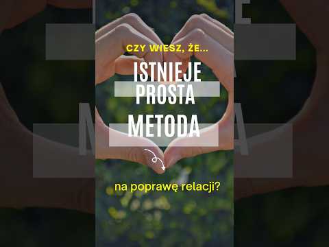 [POPKO Centrum Medytacji i Zdrowia] Jak w prosty sposób naprawić relacje? SPRAWDŹ OPIS