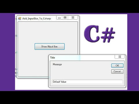 C# Tutorial - How To Add InputBox And Use It In C# Using Visual Studio 2013 [With Source Code] Video