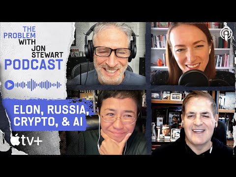 Mark Cuban, Maria Ressa & Julia Ioffe Talk 2022's Insanity | The Problem With Jon Stewart Podcast