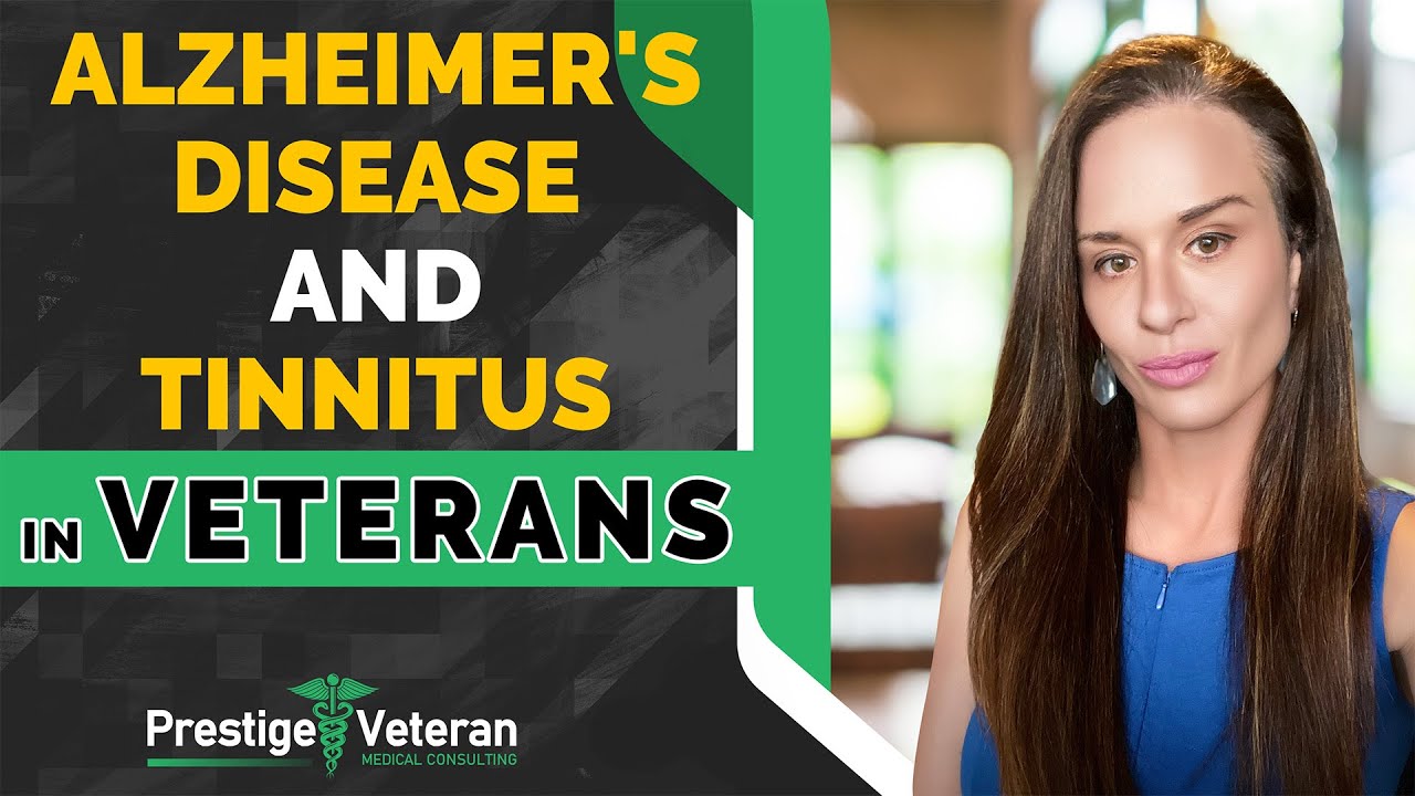 Alzheimer's Disease and Tinnitus in Veterans | All You Need To Know