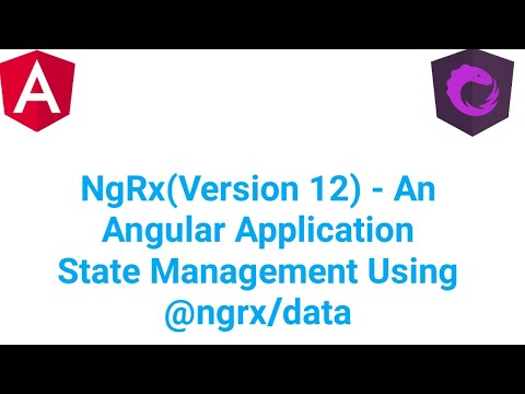 NgRx(Version 12) | An Angular State Management Using @ngrx/data