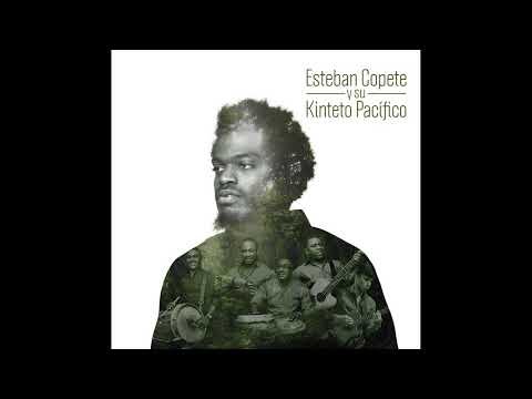 Esteban Copete Ysu Kinteto Pacífico - Causa y Efecto (Jorge Drexler/Cover)