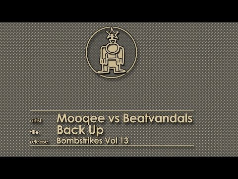 Mooqee Vs Beatvandals - Back Up