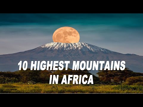 Highest Mountains In Africa