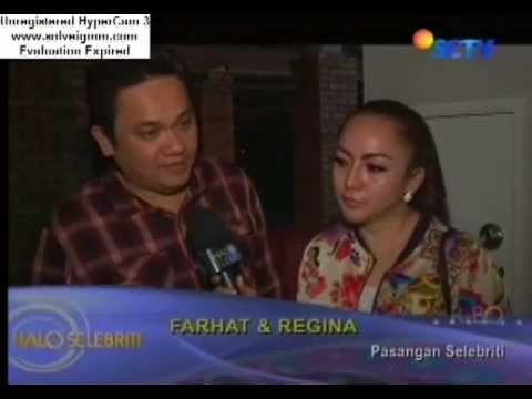 Farhat & Regina Semakin Mesra ~ 24 - 3 - 2014