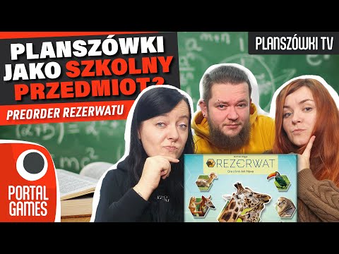 Planszówki TV - Planszówki jako szkolny przedmiot? | Gry Planszowe | Portal Games