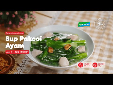 Sup Pakcoi Ayam ala AJI-NO-MOTO®