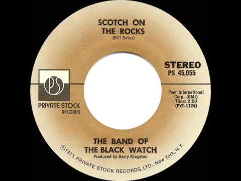 1976 The Band Of The Black Watch - Scotch On The Rocks