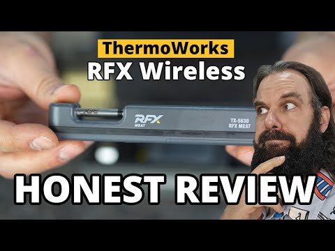 Should you buy the new ThermoWorks RFX Wireless Thermometer?