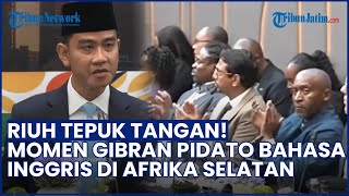 Riuh Tepuk Tangan! Gaya Wapres Gibran Pidato Bahasa Inggris di Johannesburg Afrika Selatan