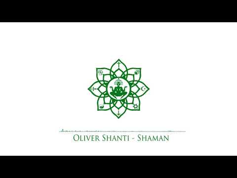 Oliver Shanti - Shaman