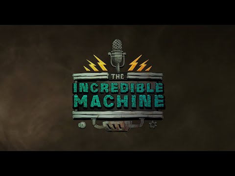 The Incredible Machine