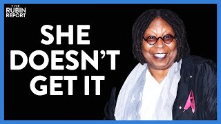 Whoopi Goldberg Looks Idiotic Saying This Is Why People Can't Afford Gas | DM CLIPS | Rubin Report