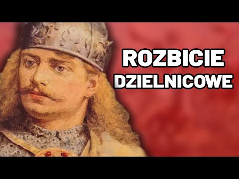 Rozbicie Dzielnicowe - Historia, Matura, Powtórzenie, Sprawdzian, Kartkówka