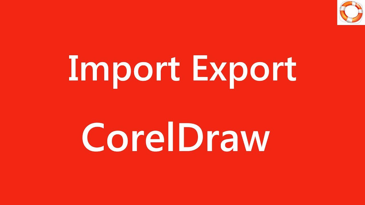 CorelDraw Import Export Format Options