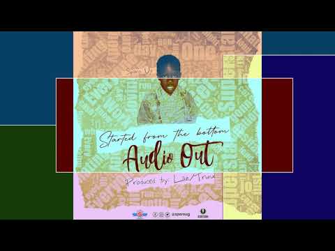 Sparo Ug Ft. Afraw Started From The Bottom