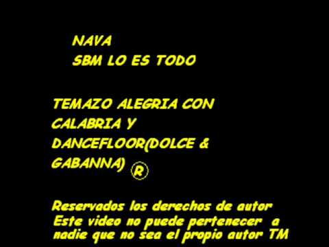 alegria con dancefloor(dolce & gabanna) y calabria!!! nava R