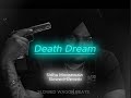Death Dream Slowed Reverb Sidhu Moose Wala Ain T Died In Vain