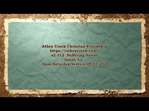 s2-312  Suffering Savior  Isaiah 53  09-05-2020