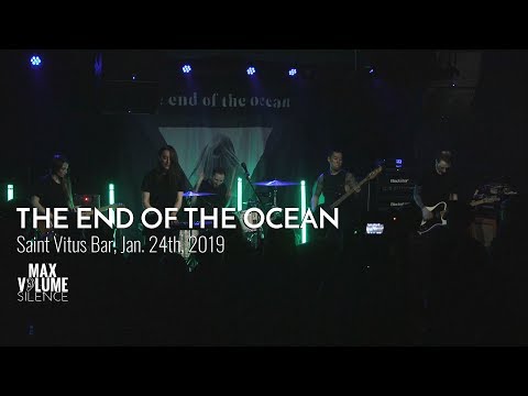 THE END OF THE OCEAN live at Saint Vitus Bar, Jn. 24th, 2019 (FULL SET)