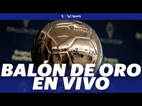 EN VIVO GALA BALÓN DE ORO 🔴 ¿QUIÉN SERÁ EL GANADOR? | TyC Sports